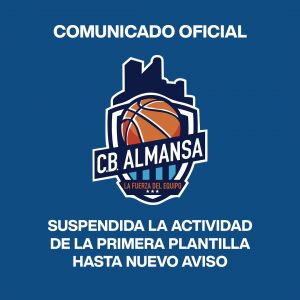 Supendida la actividad del primer equipo del CB Almansa hasta nuevo aviso